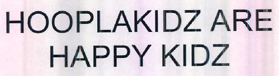 Hooplakidz Are Happy Kidz Device mark 2613649 Trademark