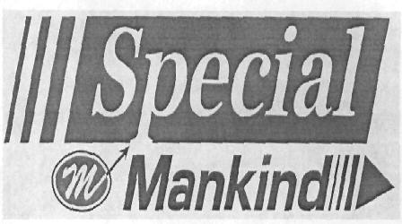 Special M Mankind (device) Device mark 2510598 Trademark