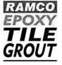 Ramco Epoxy Tile Grout Device mark 6594770 Trademark