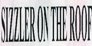 Sizzler On The Roof Device mark 2378152 Trademark