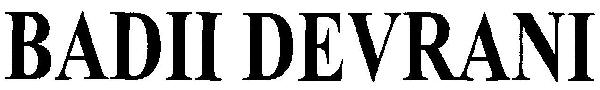 Badii Devrani Device mark 2897236 Trademark