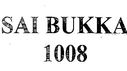 Sai Bukka 1008(device) Device mark 2138288 Trademark