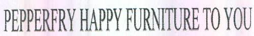 Pepperfry Happy Furniture To You Device mark 2808637 Trademark