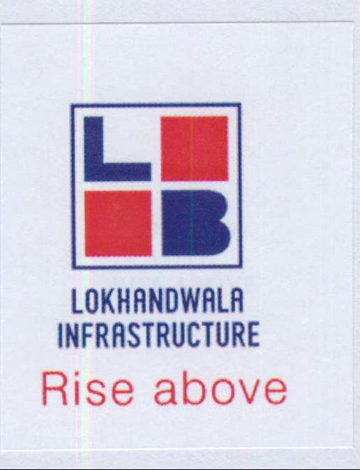 Lokhandwala Infrastructure Rise Above (device Of Logo) Device mark 2034461 Trademark