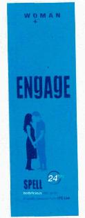 Woman + Engage Spell Device mark 2403261 Trademark