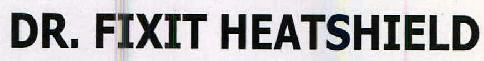 Dr. Fixit Heatshield Device mark 2297257 Trademark