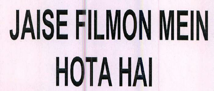 Jaise Filmon Mein Hota Hai Device mark 2297607 Trademark
