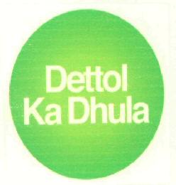 Dettol Ka Dhula Device mark 2903528 Trademark