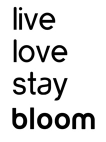 Live, Love, Stay Bloom Device mark 7207768 Trademark