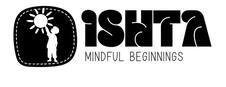 Ishta Mindful Beginnings Device mark 7326741 Trademark