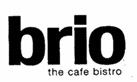 Brio The Cafe Bistro Device mark 7362489 Trademark