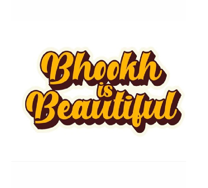 Bhookh Is Beautiful (device) Device mark 7385165 Trademark