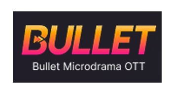 Bullet – Bullet Microdrama Ott Device mark 7466612 Trademark