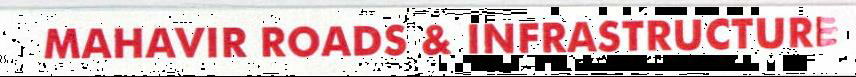 Mahavir Roads & Infrastructure Device mark 2107090 Trademark