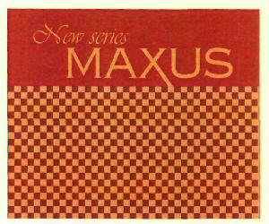 New Series Maxus (label) Device mark 2700659 Trademark