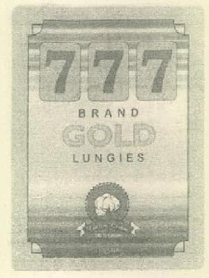 777 Brand Gold Lungies Device mark 2726324 Trademark