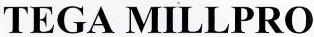 Tega Millpro Device mark 2773279 Trademark