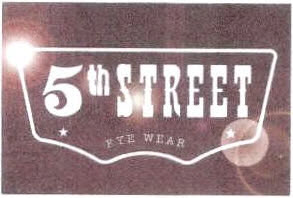 5th Street Eye Wear Device mark 2570891 Trademark