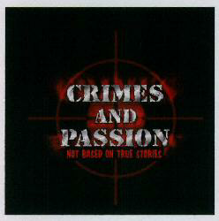 Crimes And Passion Not Based On True Stories Device mark 2299233 Trademark