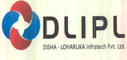 D L I P L Disha - Loharuka Infratech Pvt. Ltd. Device mark 2704885 Trademark