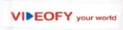 Videofy Your World Device mark 2582869 Trademark