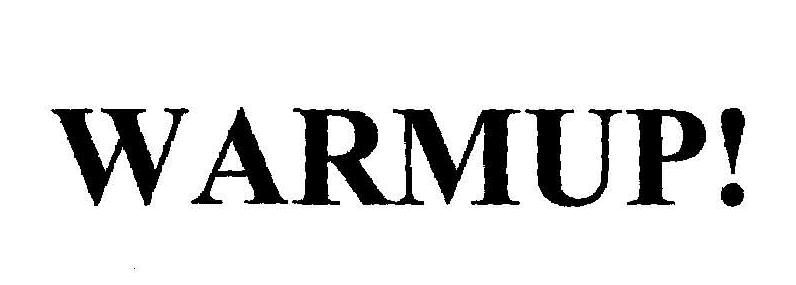 Warmup! (with Device) Device mark 2029229 Trademark