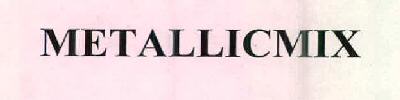 Metallicmix Device mark 2584510 Trademark