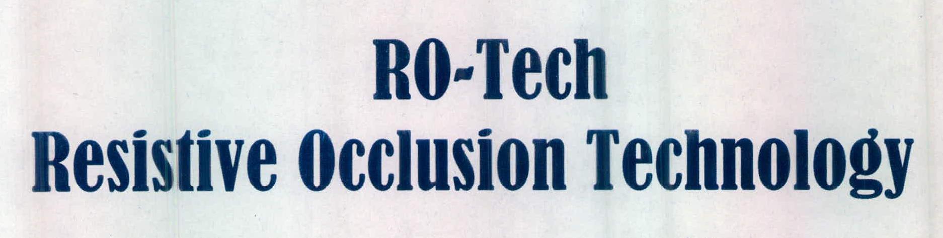 Ro-tech Resistive Occlusion Technology Device mark 2350409 Trademark
