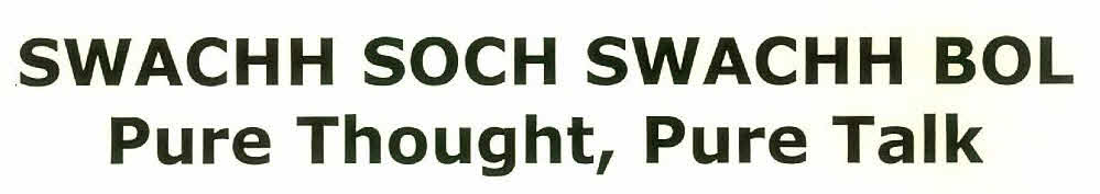 Swachh Soch Swachh Bol Pure Thought, Pure Talk Device mark 2864418 Trademark