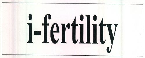 I- Fertility Device mark 2673598 Trademark