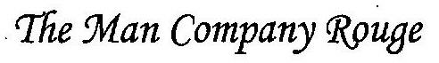 The Man Company Rouge Device mark 2958028 Trademark