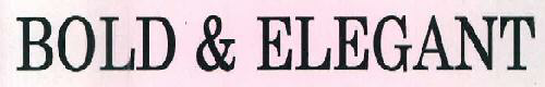 Bold & Elegant Device mark 2671314 Trademark