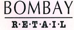 Bombay Retail Device mark 2254870 Trademark