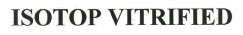 Isotop Vitrified Device mark 2241040 Trademark