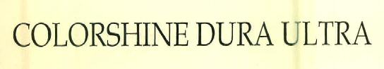 Colorshine Dura Ultra Device mark 2729856 Trademark