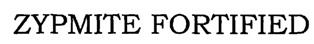 Zypmite Fortified Device mark 2012727 Trademark