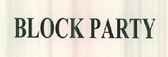 Block Party Device mark 2436379 Trademark