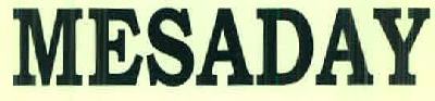 Mesaday Device mark 2907473 Trademark