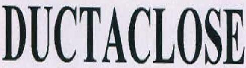 Ductaclose Device mark 2277866 Trademark