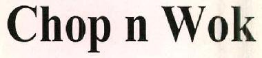 Chop N Wok Device mark 2546765 Trademark