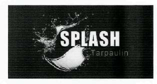 Splash Tarpaulin (device) Device mark 2597650 Trademark