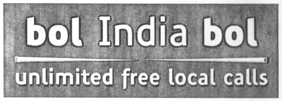 Bol India Bol Unlimited Free Local Calls (device) Device mark 1626381 Trademark