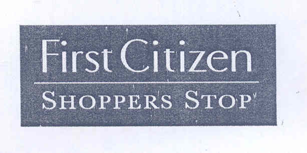 First Citizen Shoppers Stop (label) Device mark 1676611 Trademark