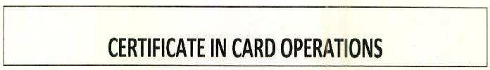 Certificate In Card Operations Device mark 2595862 Trademark