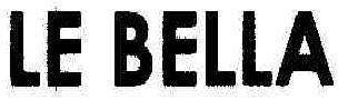 Le Bella Device mark 1805491 Trademark