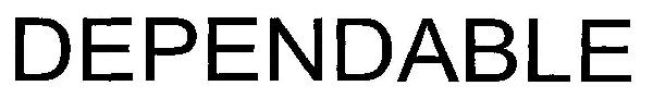 Dependable (device) Device mark 2657659 Trademark