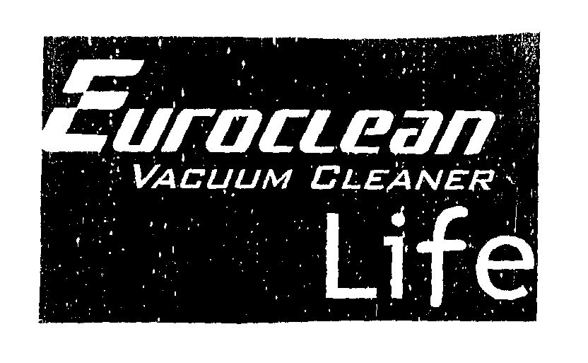 Euroclean Vacuum Cleaner Life (lable) Device mark 1469691 Trademark