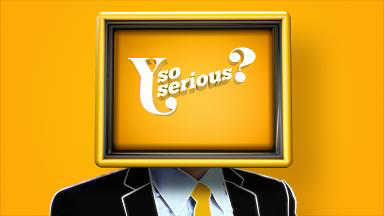 Y So Serious Device mark 2977427 Trademark