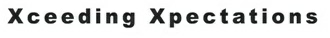 Xceeding Xpectations Device mark 2767105 Trademark