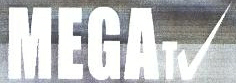 Mega Tv Device mark 1896358 Trademark